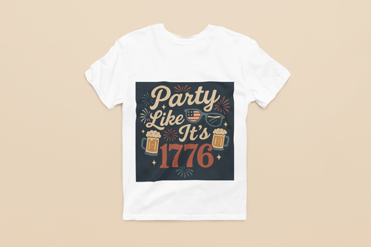 Party Like It’s 1776 T-Shirt | Funny 4th of July Party Shirt | Patriotic Beer Lover Tee | Retro Independence Day T-Shirt for Men & Women