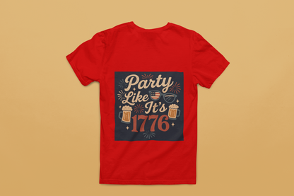 Party Like It’s 1776 T-Shirt | Funny 4th of July Party Shirt | Patriotic Beer Lover Tee | Retro Independence Day T-Shirt for Men & Women